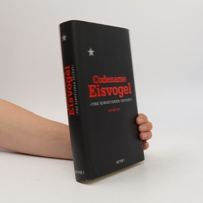 Codename Eisvogel. The Kingfisher Secret  |  Luise Filek