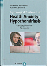 Psychological Treatment of Health Anxiety and...