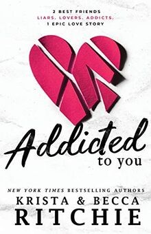 Addicted To You von Ritchie, Krista | Buch | Zustand sehr gut