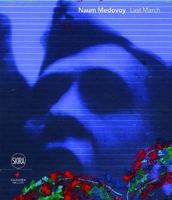 Naum Medovoy: Last March,  ,  Hardback