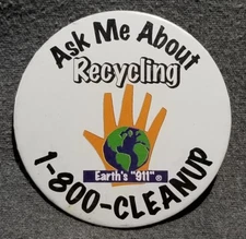 LMH Button Pin RECYCLING Earth 911 Day HOME DEPOT Employee Recycle Ask Me About