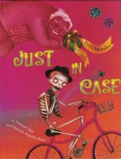 Yuyi MORALES / Just in Case Signed 1st Edition 2008