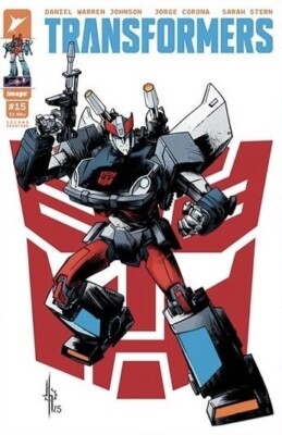TRANSFORMERS #15 2ND PRINT HOWARD AUTOBOT VARIANT (18/06/2025)