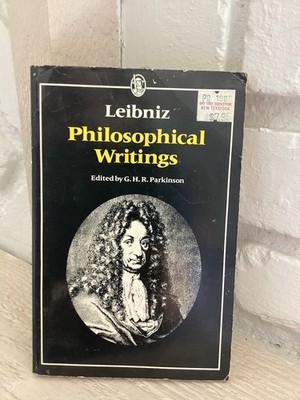 Leibniz Philosophical Writings (Everyman's ... by Gottfried Wilhelm Le Paperback