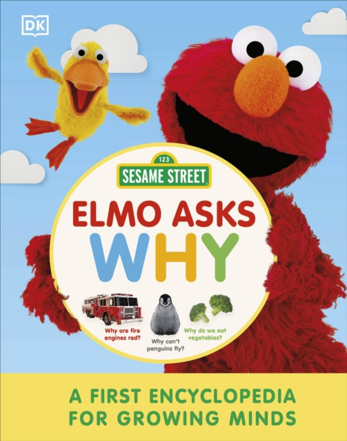 Sesame Street Elmo Asks Why? by DK (Hardback Book)