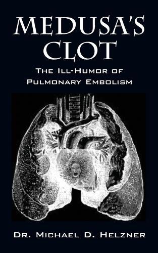 Thumbnail - Michael D Helzner Medusa's Clot (taschenbuch)