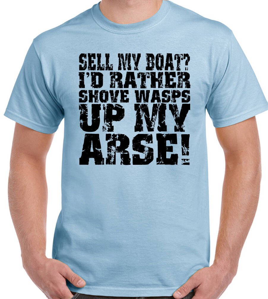 Sell My Boat Mens Funny Sailing T-Shirt Sailor Ship Yacht Rowing Dinghy  Speed