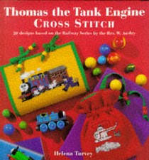 Thomas the Tank Engine Cross Stitch by Helena Turvey (Hardcover, 1995)