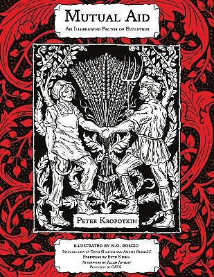 Mutual Aid: An Illuminated Factor of Evolution by Peter Kropotkin (Paperback,...