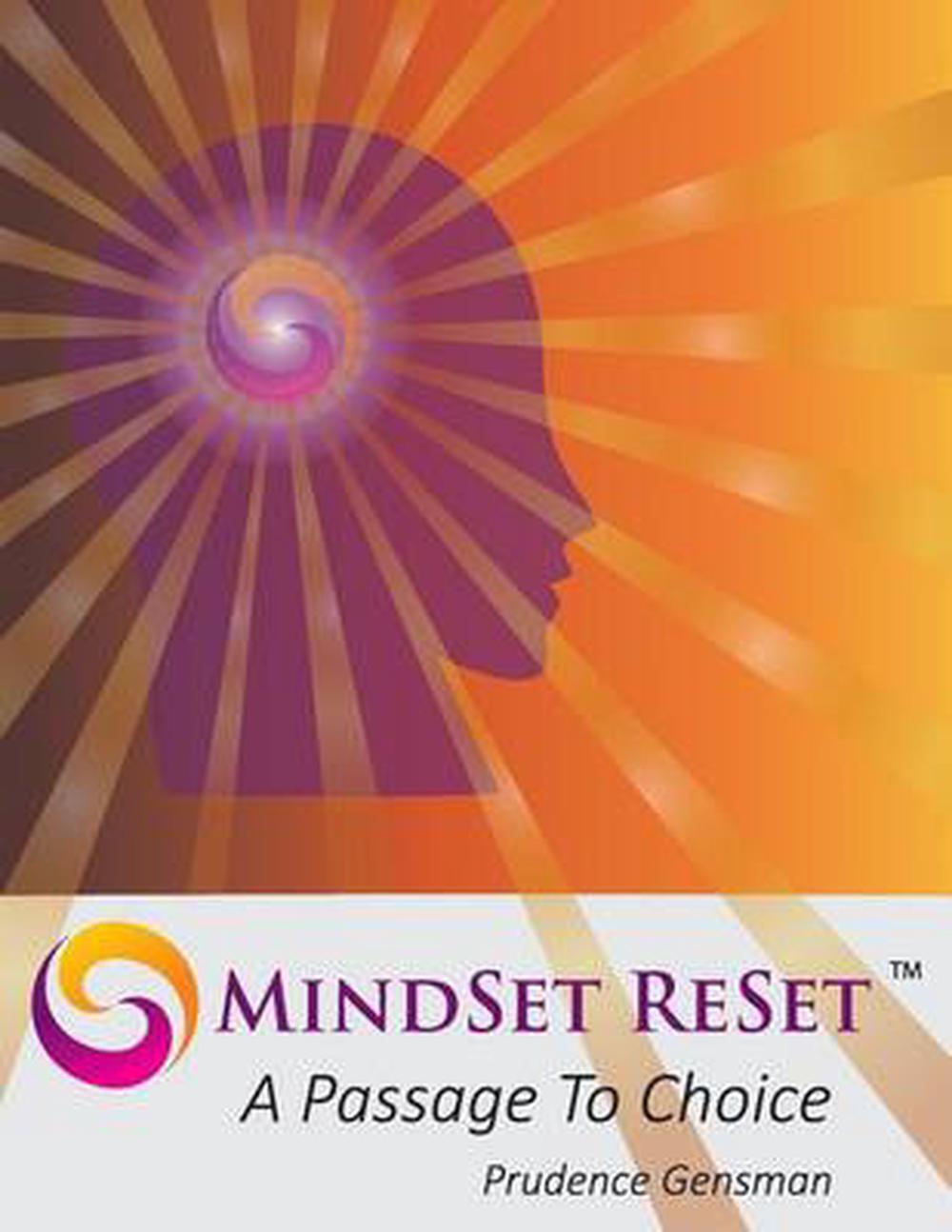 MindSet ReSet: A Passage To Choice by Prudence Gensman (English) Paperback Book