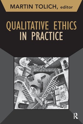 Qualitative Ethics in Practice Martin Tolich Taschenbuch Englisch 2016 Routledge