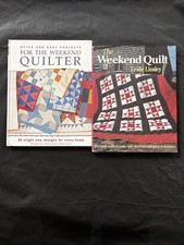 2 Books Quick And Easy Projects For The weekend Quilter And the Weekend Quilter