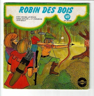 Robin Des Bois Vinyl 45 Runden Buches Sp Michel Le Royer Sammlung Recreation