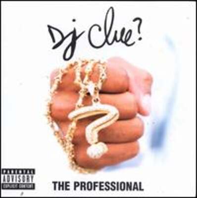 The Professional by DJ Clue: Used