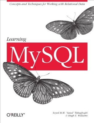 Learning MySQL, Tahaghoghi, Saied