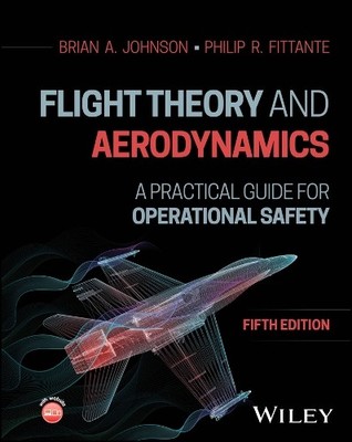 Flight Theory and Aerodynamics by Brian A. Johnson, Philip R.... - 9781394282296