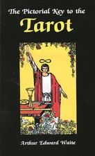 Pictorial Key to the Tarot - Paperback By Waite, Arthur Edward - VERY GOOD