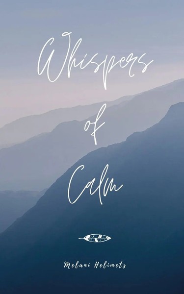 Melani Helimets | Whispers Of Calm | Taschenbuch | Englisch (2024)-image