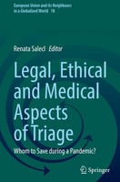 Legal, Ethical And Medical Aspects Of Triage Renata Salecl