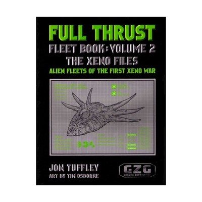 Ground Zero Full Thrust Fleet Book #2 - The Xeno Files VG+