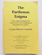 The Parthenon Enigma Uncorrected Proof Trade Paperback by Joan Breton Connelly