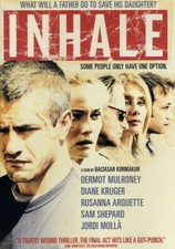Inhale, Good DVD, Jordi Moll,Jordi Mollà,Mia Stallard,Dermot Mulroney,Sam Shepar
