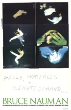 BRUCE NAUMAN Falls, Pratfalls + Sleights of Hand 22" x 14.25" Poster 1994 Pop Ar