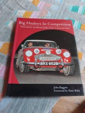 Big Healeys in Competition John Baggott Austin-Healey 100 3000 Jensen Race Rally