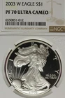 2003 W NGC PF70 ULTRA CAMEO AMERICAN SILVER EAGLE #B52870