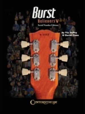 Burst Believers V: Serial Number Edition by Vic Dapra HARDBACK 9781574243901