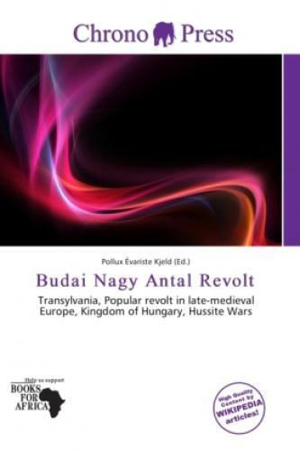 Budai Nagy Antal Revolt Transylvania, Popular revolt in late-medieval Europ 1802 - Bild 1 von 1