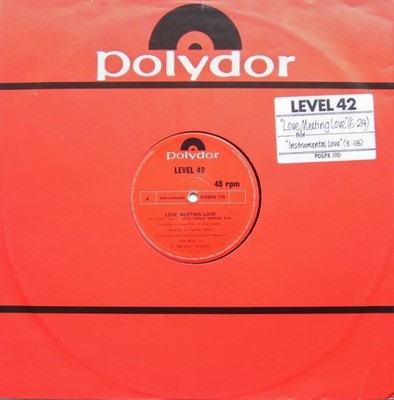 Level 42 - Love Meeting Love (12'', Single)