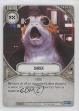 2018 Fantasy Flight Games Star Wars: Destiny Across the Galaxy Shriek #149