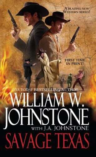 Savage Texas by William W Johnstone: Used