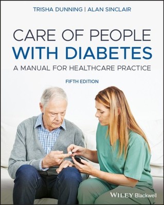 Care of People with Diabetes by Alan J.  Sinclair (Paperback Book)