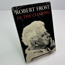 Robert Frost In the Clearing Ninth Print 1966 HC ExLib Holt Rinehart and Winston