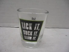 Lick It Suck It Slam It Tequila Shot Glass Black and Lime Green