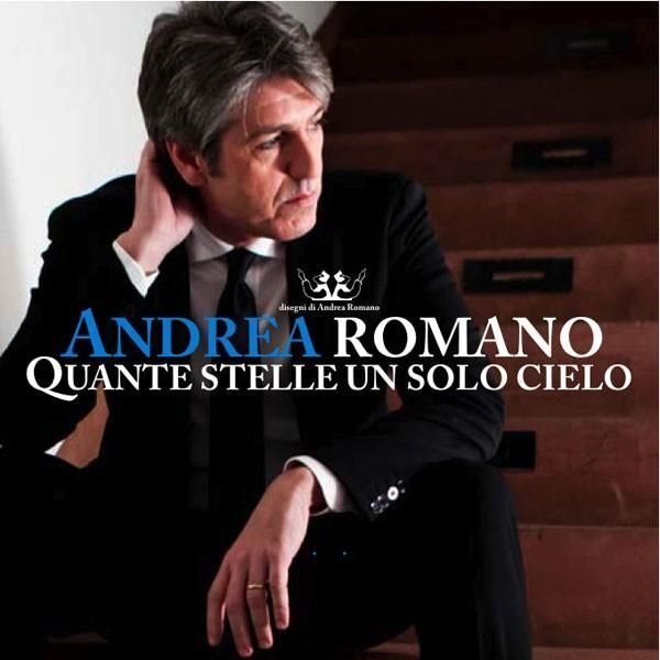 Audio Cd Andrea Romano - Quante Stelle In Un Solo Cielo