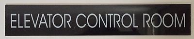 ELEVATOR CONTROL ROOM SIGN - BLACK (SIZE 2''X11.75'')-REF24-1027