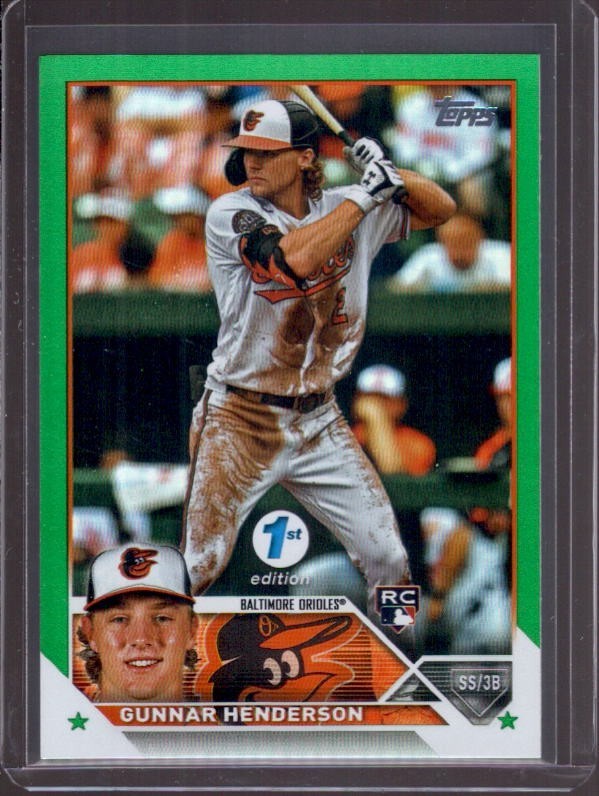 GUNNAR HENDERSON 2023 Topps 1st Edition #206 Green Foil Rookie RC #006/150