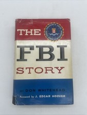 THE FBI STORY A REPORT TO THE PEOPLE by Don Whitehead 1957 HB DJ