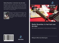 Milagros Manresa RodríGuez | Radio Nuevitas: In Het Hart Van De Stad | Buch