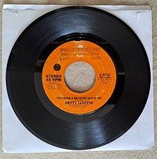 Betty LaVette, You Made A Believer Out Of Me, 7" original, Terre Haute pressing