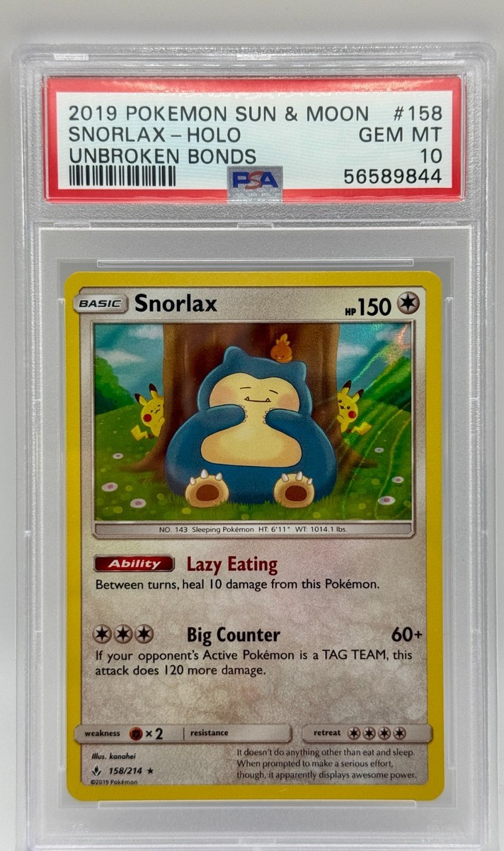 PSA 10 Snorlax Holo 158/214 Sun & Moon Unbroken Bonds Gem Mint
