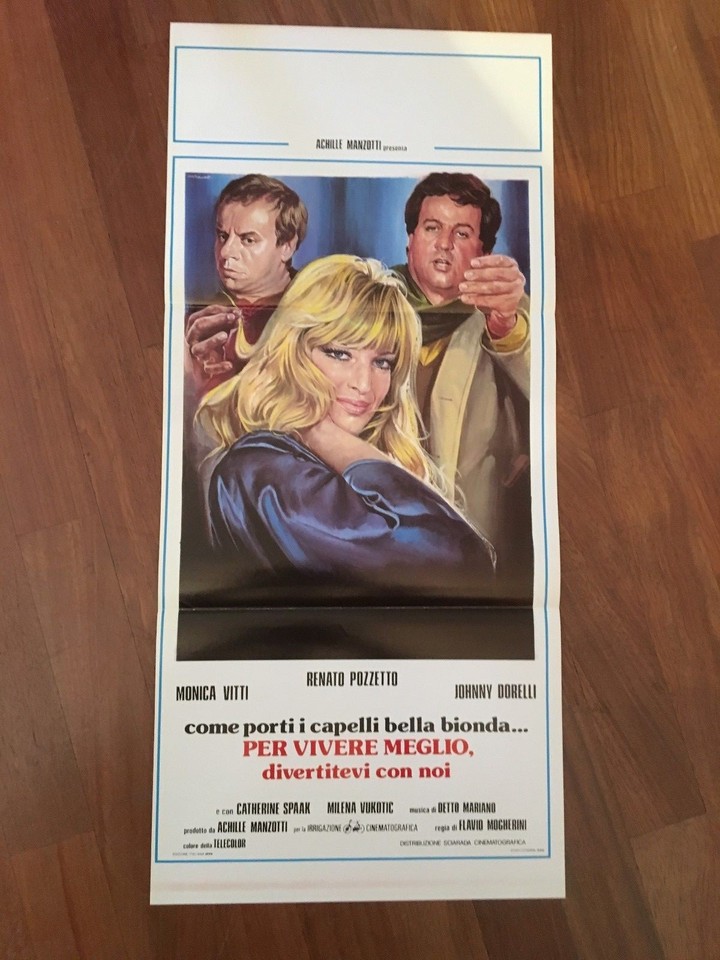 Locandina di Per vivere meglio divertitevi con noi (1978)