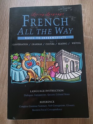 French , this living language French All the Way , 
