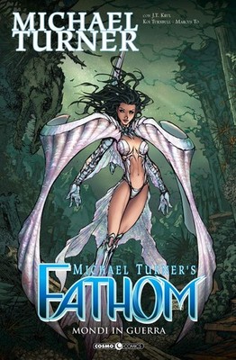 Michael Turner Fathom 3 - mondi in guerra: Vol. 3 (Paperback)