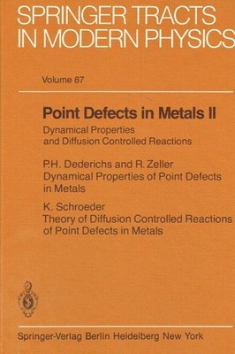 - Point Defects in Metals II: Dynamical Properties and Diffusion Controlled Reac