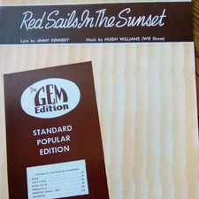 Sheet Music Red Sails In The Sunset By Kennedy And Gross 1935