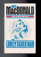Lonely Silver Rain - MacDonald, John D.
